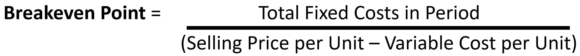 Breakeven Formula Definition
