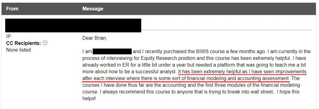 "It has been extremely helpful as I have seen improvements after each interview where there is some sort of financial modeling and accounting assessment."