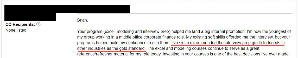 "I've since recommended the interview prep guide to friends in other industries as the gold standard."