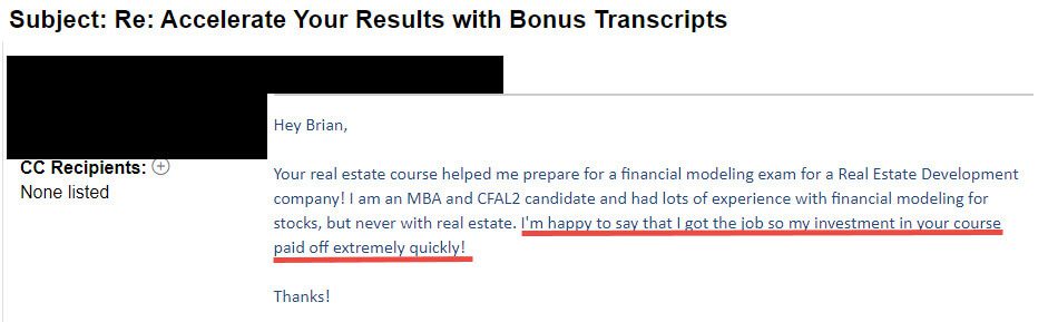 "I'm Happy to Say I Got the Job, So My Investment in Your Course Paid Off Extremely Quickly!"